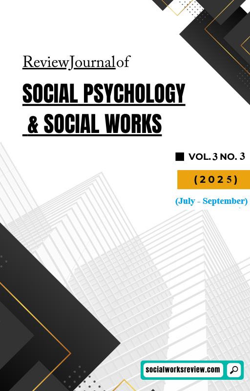 					View Vol. 3 No. 3 (2025): Review Journal of Social Psychology & Social Works (July - September, 2025)
				